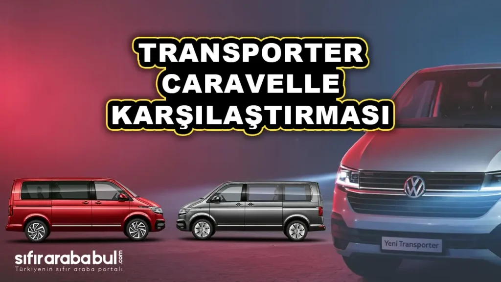 Transporter ve Caravelle İncelemesi: Teknik Özellikler ve Karşılaştırma